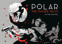 Cover image for Polar Volume 4: The Kaiser Falls HC