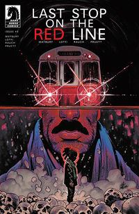 Cover image for Last Stop on the Red Line #4