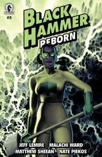 Cover image for Black Hammer Reborn #5 (Malachi Ward & Matthew Sheean Variant Cover)