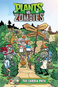 Cover image for Plants vs. Zombies Volume 16: The Garden Path HC