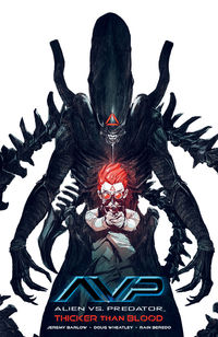 Cover image for Alien vs. Predator: Thicker Than Blood TPB
