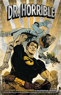 Cover image for Dr. Horrible and Other Horrible Stories TPB (Second Edition)