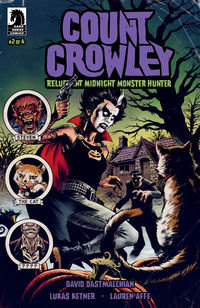 Cover image for Count Crowley: Reluctant Midnight Monster Hunter #2