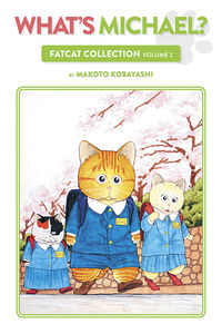 Cover image for What's Michael?: Fatcat Collection Volume 2 TPB