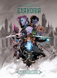 Cover image for Critical Role: The Chronicles of Exandria--The Mighty Nein HC