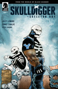Cover image for Skulldigger and Skeleton Boy #5 (Sam Kieth Variant Cover)