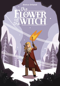 Cover image for The Flower of the Witch (Il Flore Della Strega) TPB
