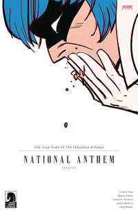 Cover image for The True Lives of the Fabulous Killjoys: National Anthem #2