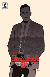 Cover image for Dead Dog's Bite #4