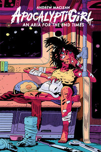 Cover image for ApocalyptiGirl: An Aria for the End Times HC (Second Edition)