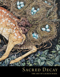 Cover image for Sacred Decay: The Art of Lauren Marx HC