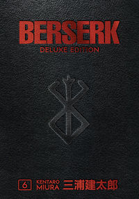 Cover image for Berserk Deluxe Volume 6 HC