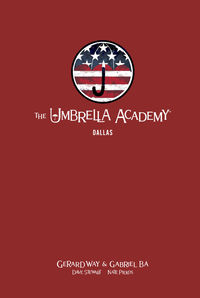 Cover image for The Umbrella Academy Library Edition Volume 2: Dallas HC