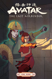 Cover image for Avatar: The Last Airbender--Suki, Alone TPB