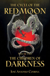 Cover image for The Cycle of the Red Moon Volume 2: The Children of Darkness TPB