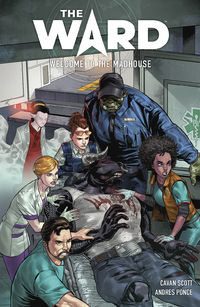 Cover image for The Ward: Welcome to the Madhouse TPB