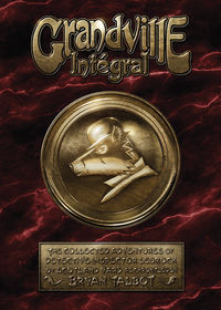 Cover image for Grandville Integral HC