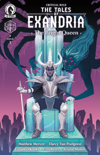 Cover image for Critical Role: The Tales of Exandria--The Bright Queen (Series I) #3