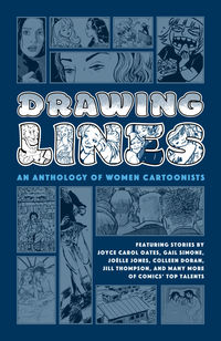 Cover image for Drawing Lines: An Anthology of Women Cartoonists HC