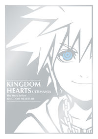Cover image for Kingdom Hearts Ultimania: The Story Before Kingdom Hearts III HC
