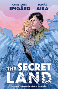Cover image for The Secret Land TPB