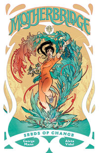 Cover image for Motherbridge: Seeds of Change TPB