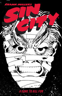 Cover image for Frank Miller’s Sin City Volume 2: A Dame to Kill For (Fourth Edition) TPB