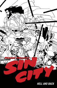 Cover image for Frank Miller's Sin City Volume 7: Hell and Back TPB (Fourth Edition)