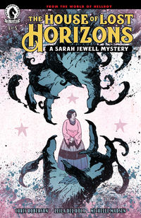 Cover image for The House of Lost Horizons: A Sarah Jewell Mystery #3