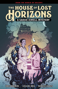 Cover image for The House of Lost Horizons: A Sarah Jewell Mystery HC