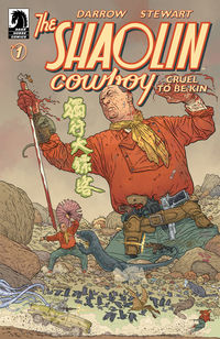 Cover image for Shaolin Cowboy: Cruel to Be Kin #1