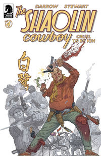 Cover image for Shaolin Cowboy: Cruel to Be Kin #4