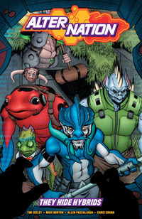 Cover image for Alter Nation: They Hide Hybrids TPB