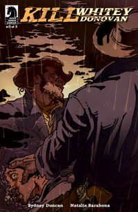 Cover image for Kill Whitey Donovan #3 (Natalie Barahona Variant Cover)