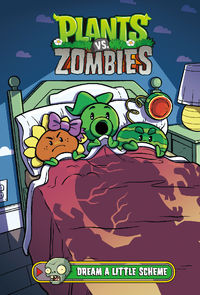 Cover image for Plants vs. Zombies Volume 19: Dream a Little Scheme HC