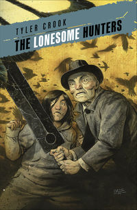 Cover image for The Lonesome Hunters TPB