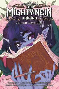 Cover image for Critical Role: The Mighty Nein Origins--Jester HC