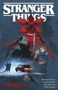 Cover image for Stranger Things Volume 6: Kamchatka TPB