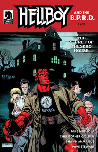 Cover image for Hellboy and the B.P.R.D.: The Secret of Chesbro House #1
