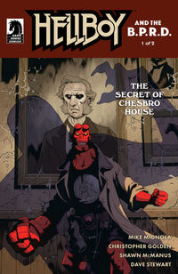 Cover image for Hellboy and the B.P.R.D.: The Secret of Chesbro House #1 (Ben Stenbeck Variant Cover)