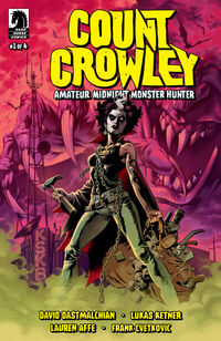 Cover image for Count Crowley: Amateur Midnight Monster Hunter #1