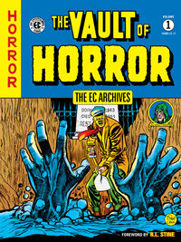 Cover image for The EC Archives: The Vault of Horror Volume 1 TPB