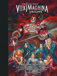 Cover image for Critical Role: Vox Machina Origins Series I and II Library Edition HC