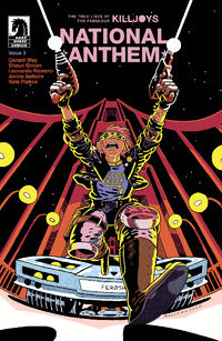 Cover image for The True Lives of the Fabulous Killjoys: National Anthem #3 (Andrew MacLean Variant Cover)