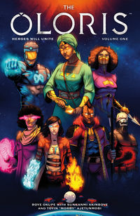 Cover image for The Oloris: Heroes Will Unite Volume 1 TPB