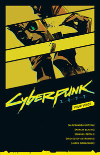 Cover image for Cyberpunk 2077: Your Voice TPB