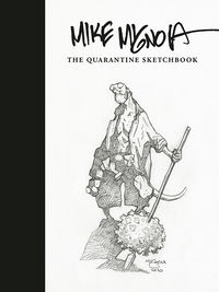 Cover image for Mike Mignola: The Quarantine Sketchbook HC