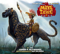 Cover image for The Art of Maya and the Three HC