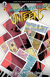 Cover image for The Unbelievable Unteens: From the World of Black Hammer #4 (Andrea Sorrentino Variant Cover)