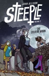 Cover image for Steeple Volume 2: The Silvery Moon TPB